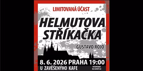 Helmutova St\u0159\u00edka\u010dka speci\u00e1ln\u00ed koncert v Praze, host: Gustavo Rojo