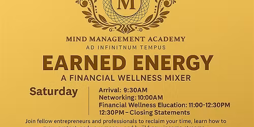 Mind Management Academy Presents: Earned Inner-G