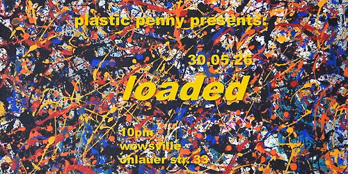 DJ Plastic Penny presents *** LOADED *** vinyl from the 60s, 70s, 80s, 90s and Y2K