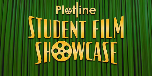 11th Annual Student Film Showcase