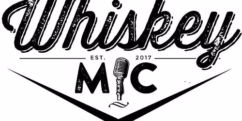 WHISKEY MIC | 8\/8\/26 | BODINE'S