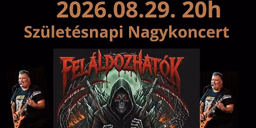 Mr.Goly\u00f3 50\/35 Sz\u00fclet\u00e9snapi Nagykoncert