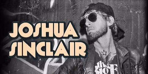 Joshua Sinclair Live at Lucy's in the Highlander Hotel - Iowa City, Ia.