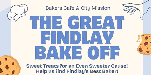 \ud83c\udf6a THE GREAT FINDLAY BAKE OFF \ud83c\udf70