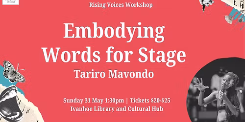 Rising Voices Workshop: Embodying Words for Stage