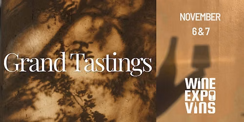 Wine Expo - Grand Tastings November 6 + 7