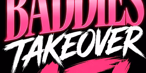 Baddies Takeover ATL