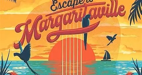 Escape to Margaritaville at North Theatre At North Shore Center For The Performing Arts