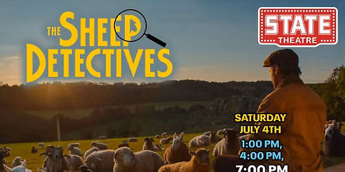 THE SHEEP DETECTIVES - Sat, July 4th @ 7PM