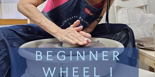 Beginner Wheel I