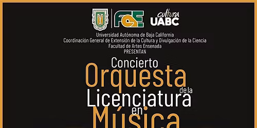 "De Viena a Andaluc\u00eda" Concierto de la Orquesta de la Lic. en M\u00fasica UABC