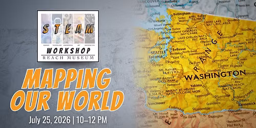 STEAM Workshop: Mapping Our World
