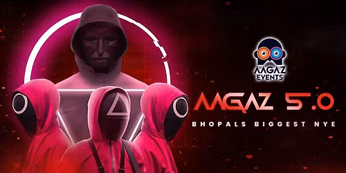 AAGAZ 5.0 - Bhopal's Biggest Open-Air NYE Party