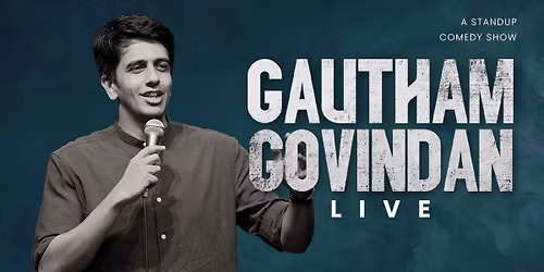 Gautham Govindan Live
