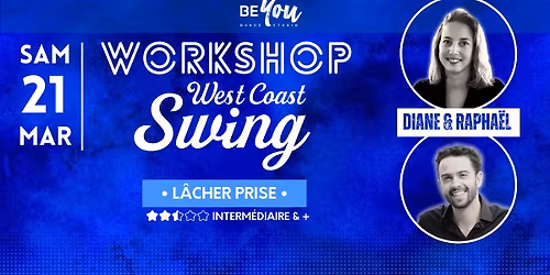 BEYOU WORKSHOP\u239fWEST COAST SWING\u239fSPECIAL LACHER PRISE