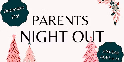 Parents\u2019 Night Out @ Four Seasons Books