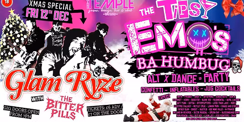 Glam Ryze live at Temple! w\/ The Bitter Pills Tipsy Emo Xmas Special