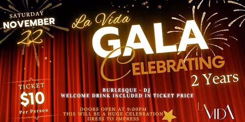 La Vida 2 Year Anniversary Gala