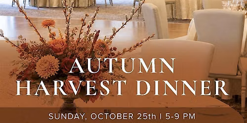 Autumn Harvest Dinner by Artisan West Hartford