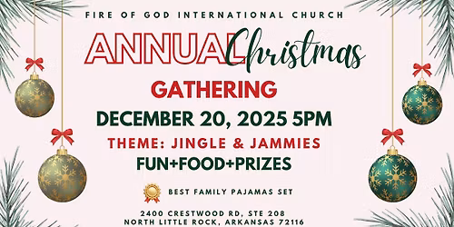 Fire of God Annual Christmas Gathering