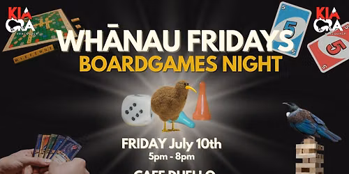 Wh\u0101nau Friday - Boardgames Night