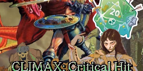 CLIMAX: Critical Hit