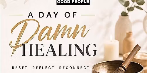 A Day of Damn Healing