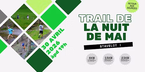 Trail de la Nuit de Mai 2026 - STAVELOT