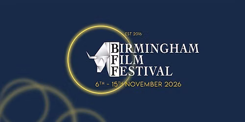 Birmingham Film Festival - Block U