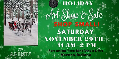 Holiday Art Show and Sale 2025 - Small Business Saturday
