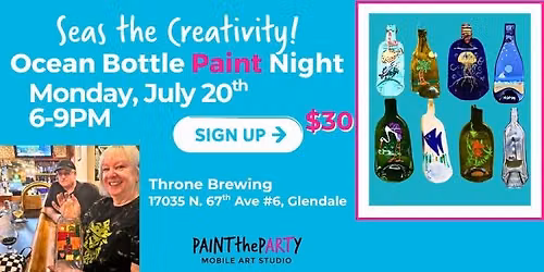 Seas the Creativity! Ocean Bottle Paint Night