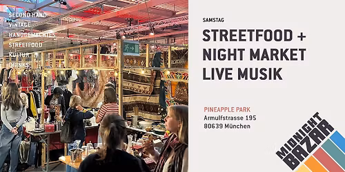 Nachflohmarkt, Streetfood und Live Musik