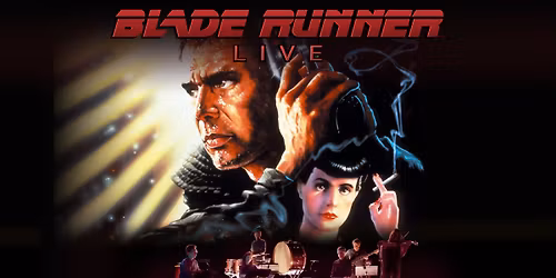 Blade Runner LIVE
