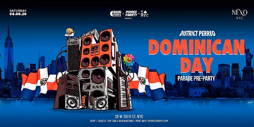 Dominican Day Parade Saturday Reggaeton Dembow Dance Party - NEXO CLUB NYC