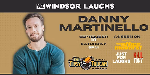 Danny Martinello LIVE Comedy At Tipsy Toucan (Sep 19th)