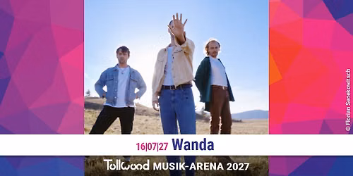 Wanda \/\/\/ WAS MICH UMBRINGT MACHT MICH SCHW\u00c4CHER Tour 2027 \/\/\/ M\u00fcnchen