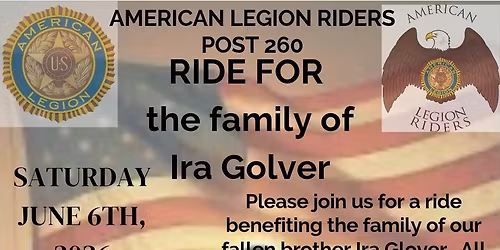 American Legion Riders Post 260 ride for the family of Ira Glover
