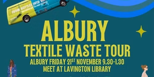 Textile Waste Tour - Albury