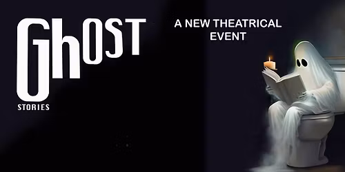 Ghost Stories