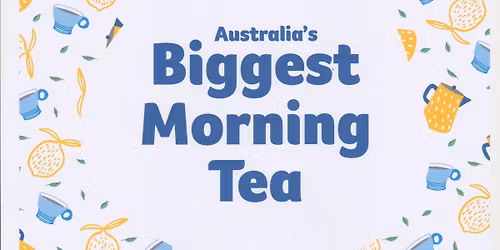Biggest Morning Tea
