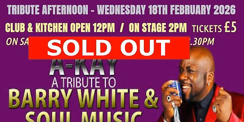 Wednesday Afternoon - Barry White Tribute
