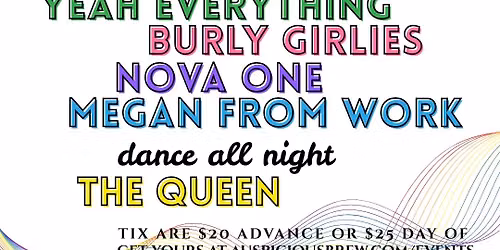 PRIDE PARTY with Yeah Everything \/\/ Burly Girlies \/\/ NOVAONE \/\/ Megan From Work