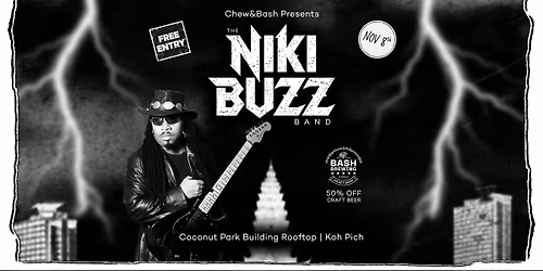 The Niki Buzz Band | LIVE @ Chew & Bash - FREE ENTRY | 50% OFF ALL CRAFT BEER! \ud83c\udfb8