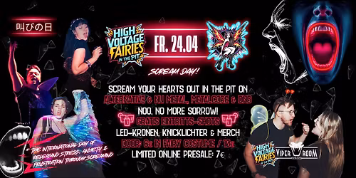 High Voltage Fairies in the Pit - 24.04 Scream Day!