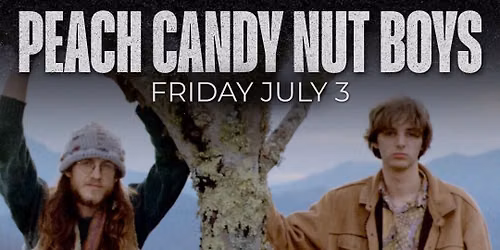 Peach Candy Nut Boys | The Move (formerly Ziggy's Greensboro) | 7.3.26