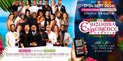 The Kizomba Experience Croatia Code \ud83d\udc9a\ud83c\udd5c\ud83c\udd5e\ud83c\udd5d\ud83c\udd58\ud83c\udd50\ud83d\udc9a