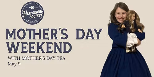 Mother\u2019s Day Weekend at MCHS