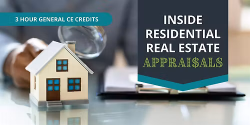Inside Residential Real Estate Appraisals