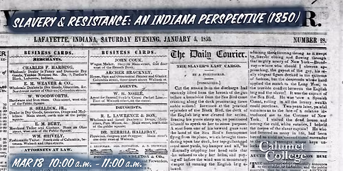 Slavery and Resistance: An Indiana Perspective (1850)