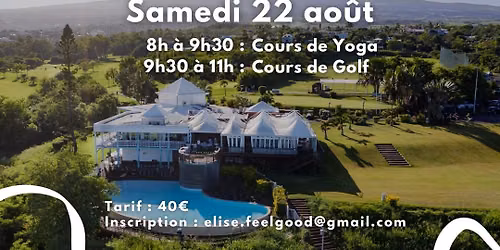 Yoga & Golf au Bassin Bleu